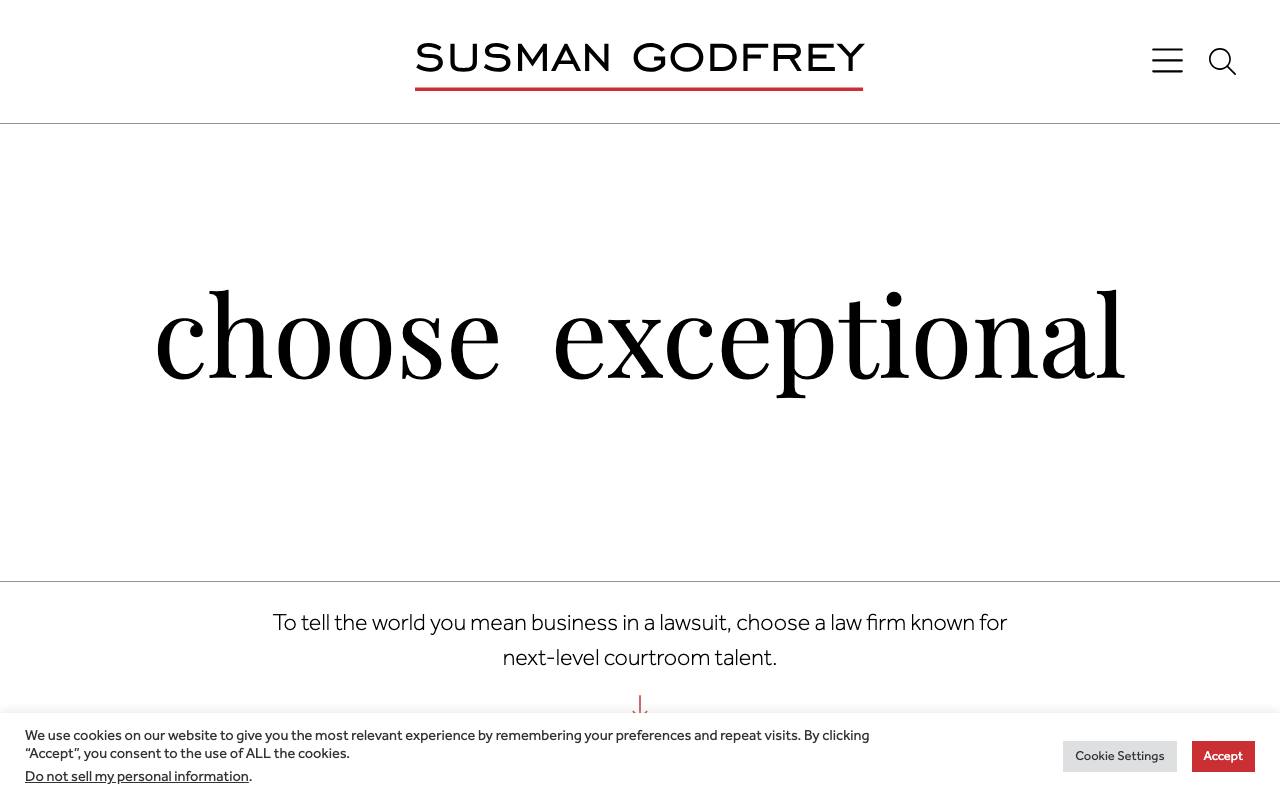 Susman Godfrey homepage: the words 'choose exceptional' in large serif type on white